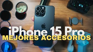 Mis ACCESORIOS FAVORITOS para el iPhone 15 Pro 🎥 FOTOGRAFÍA Y VÍDEO [upl. by Westland588]