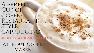 Cappuccino at Home Only 3 Ingredients Cappuccino Coffee Recipe by  Maryam Adeel [upl. by Ruhtracam]