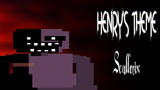 Henrys Theme Scullmix [upl. by Danielson766]