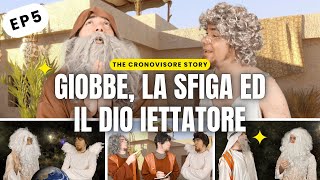 Giobbe la sfiga ed il dio iettatore EP5 CRONOVISORE satira parodia [upl. by Notgnilra]