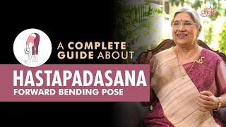 How to do HastaPadasana  Step By Step Guide on Standing Forward Bending Yoga Posture [upl. by Divaj]