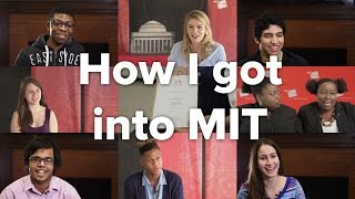 How I got into MIT Alumni and students share their acceptance stories [upl. by Cheri]