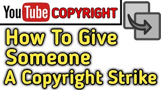 How To Give Copyright Strike If Someone Copy Your YouTube Video  Submit A Copyright Complaint [upl. by Bocaj]