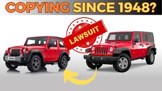 Mahindra amp Jeep Lawsuits  Decades Old Legal Battle over Thar Vs Wrangler’s Design  Explained [upl. by Anoel]