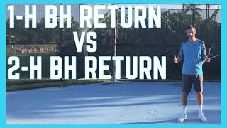 OneHanded Backhand Return vs TwoHanded Backhand Return [upl. by Costello]