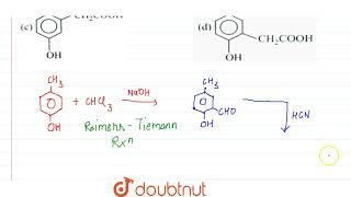 P cresol react with chloroform in alkaline medium to give compound A which adds HCN to form [upl. by Suivart]