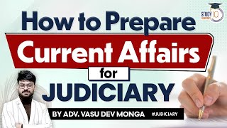 How to Prepare Current Affairs for Judiciary amp Law Entrance Exams  StudyIQ Judiciary [upl. by Reinal]