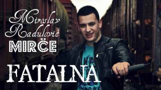 Miroslav Mirče Radulović  Fatalna Official Video 2010 [upl. by Ule]