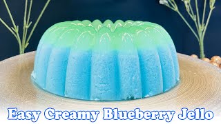 Easy Creamy Blueberry Jello [upl. by Nahgen]