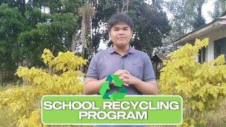 ADVOCACY  SCHOOL RECYCLING PROGRAM ENGLISH 10  QUARTER 2 [upl. by Scarlett]