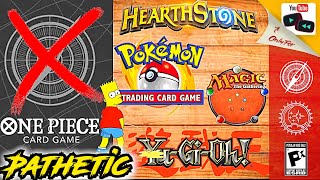 Every Other TCG Wants The One Piece Card Game To FAILPathetic AF [upl. by Wellington]