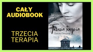 Trzecia terapia  Romans Audiobook Cały Audiobook Książki online audiobook ksiazka [upl. by Nnylyaj244]