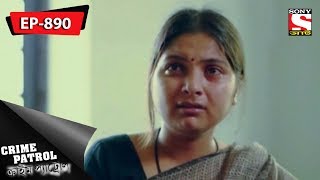 Crime Patrol  ক্রাইম প্যাট্রোল  Bengali  Ep 890  03rd June 2018 [upl. by Shorter]