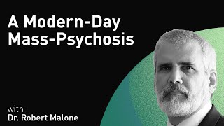 A ModernDay MassPsychosis with Dr Robert Malone WiM143 [upl. by Nerw630]