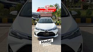 Certified Used Toyota Altis Grande 18 X 2024 is Readily Available Sukkur Toyota [upl. by Mirth598]