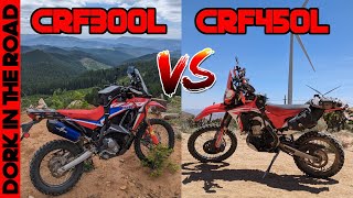 Honda CRF300L vs Honda CRF450L From a Guy Who Owns Both [upl. by Neveda259]