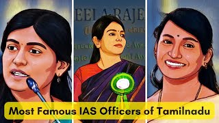 Most Famous IAS Officers of Tamilnadu Radhakrishnan Gagandeep Singh Irai Anbu Innocent Divya [upl. by Nicolas]