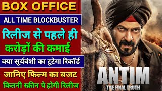 Antim The Final Truth Movie Budget Screen Box Office Collection Salman Khan Ayush Sharma Antim [upl. by Urias]