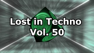 Lost in Techno Vol 50 [upl. by Dugan]