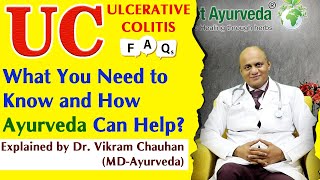 How Ayurveda Can Help to reverse Ulcerative Colitis  By DrVikram Chauhan MDAyurveda [upl. by Riana]