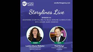 Mastering Storytelling to Build Genuine Connections with LeeAnn Marie Webster [upl. by Weisbart963]