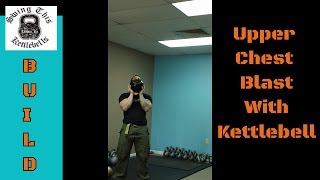 BUILD Your Upper Chest With this Bodybuilding Kettlebell Exercise  Half Crush Grip Goblet Press [upl. by Giralda]