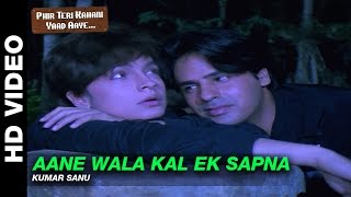 Aane Wala Kal  Phir Teri Kahani Yaad Aayee  Kumar Sanu  Rahul Roy amp Pooja Bhatt [upl. by Mandie]