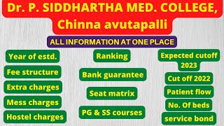 Dr P Siddharths medical college  fee structure 2023  Cutoff 2022  Ranking  Seat matrix  Psims [upl. by Ursulette]