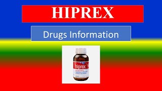 HIPREX  Generic Name  Brand Names How to use Precautions Side Effects [upl. by Sabelle]