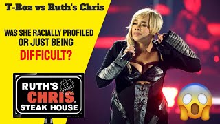 TBoz of TLC says she was profiled in IL Ruths Chris [upl. by Ahsiatal]