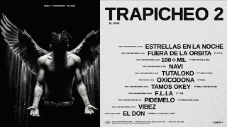 Khea  Trapicheo Vol 2 quotEl Donquot  Tracklist Oficial y Fecha de Estreno [upl. by Idet]