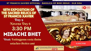 330 PM  YCSYSM  Youth Mis  18th Exposition of the Relics of St Francis Xavier  29 Nov 2024 [upl. by Seerdi]