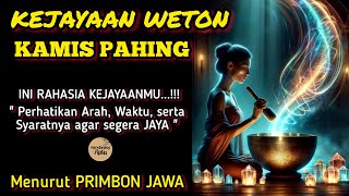 Primbon Jawa Kuno  Weton Kamis Pahing [upl. by Atinauj]