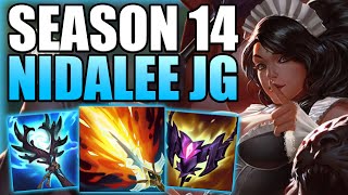 THIS IS HOW YOU CAN EASILY CARRY GAMES WITH NIDALEE JUNGLE IN S14 Gameplay Guide League of Legends [upl. by Eniamrahc]