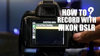 How to record video with Nikon DSLR D5200D5300 [upl. by Nema]