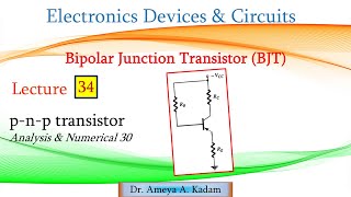 Lect 34 pnp transistor Analysis amp Numerical 30 [upl. by Ainattirb]