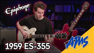 Play Like It’s 1959 with the Epiphone 1959 ES355 [upl. by Hollenbeck]