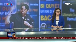 VTV1  Phóng sự về Adam Khoo  Chuyên mục Thế giới 24h chuyển động [upl. by Keheley]