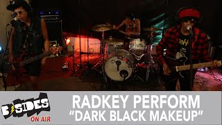 Radkey Perform quotDark Black Makeupquot For BSides [upl. by Arlyne]