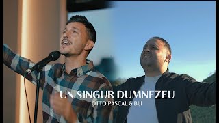 Otto Pascal amp Biji  Un singur Dumnezeu Official Video [upl. by Lertnahs473]