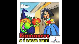 Biancaneve e i sette nani Audiolibro di Paola Ergi [upl. by Ducan]