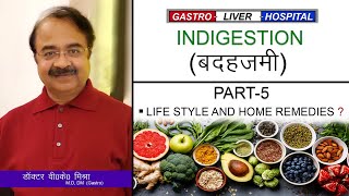 बदहजमी  LIFESTYLE AND HOME REMEDIES DrVKMishra  The Gastro Liver Hospital Kanpur Part5 [upl. by Esineg268]