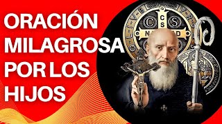 MILAGROSA ORACIÓN POR LOS HIJOS A SAN BENITO ABAD PARA RECIBIR PROTECCIÓN SANACIÓN Y BENDICIÓN [upl. by Nomael901]