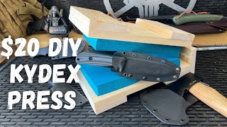 How to Make a DIY Kydex Press for Only 20 Perfect for Knives and Hatchets [upl. by Lednew]