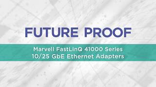 Future Proof your server connectivity with Marvell FastLinQ Ethernet Adapter [upl. by Tega874]