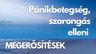 500 megerősítés pánikbetegség szorongás félelem ellen  ismétlés nélkül [upl. by Crawford]