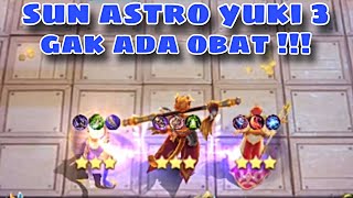 SUN ASTRO POWER  YUKI 3 GAK ADA OBAT  COMBO TERBAIK SEASON INI   MOBILE LEGENDS [upl. by Ennair]