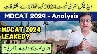 MDCAT 2024 Complete Analysis  MDCA 2024 Latest News [upl. by Elysia]