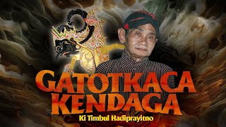 WAYANG KULIT KI TIMBUL HADIPRAYITNO  GATOTKACA KENDOGO audio spectrum [upl. by Georgine]