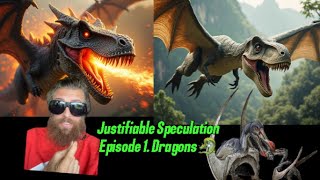 Justifiable Speculation Episode 1 Dragons 🐉 [upl. by Yllim350]